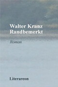 Walter Kranz: Randbemerkt
