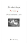 Christiane Singer: Rastenberg