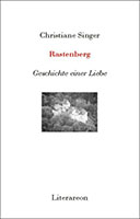 Christiane Singer: Rastenberg