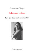 Christiane Singer: Zeiten des Lebens