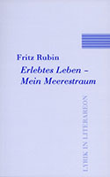 Fritz Rubin: Erlebtes Leben