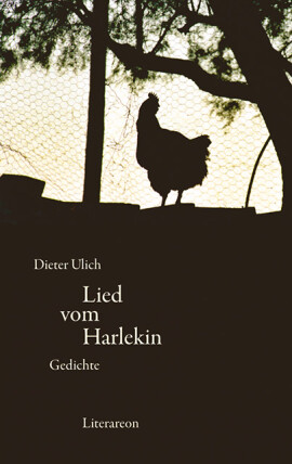 Dieter Ulich: Lied vom Harlekin