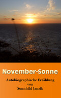 Sonnhild Janzik: November-Sonne