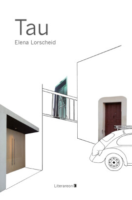 Elena Lorscheid: Tau