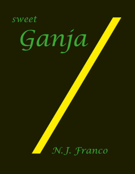 N.J. Franco: sweet Ganja