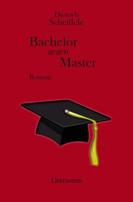 Dietrich Scheiffele: Bachelor gegen Master