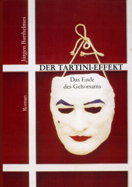 Jürgen Barthelmes: Der Tartini-Effekt