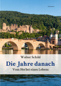 Walter Schild: Die Jahre danach