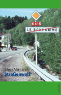 Edgar Aisenbrey: Straßenwolf