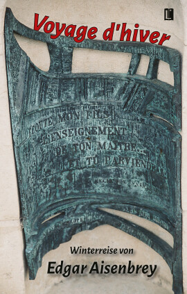 Edgar Aisenbrey: Voyage d’hiver