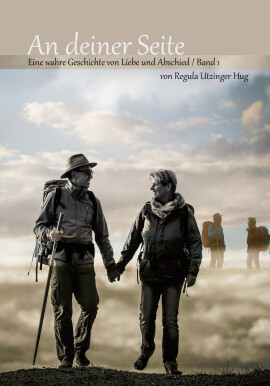 Regula Utzinger Hug: An deiner Seite