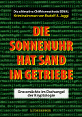 Rudolf A. Jaggi: Die Sonnenuhr hat Sand im Getriebe