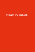Jürg Manella: typisch menschlich