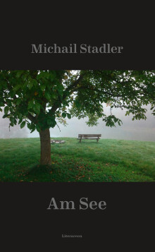 Michail Stadler: Am See