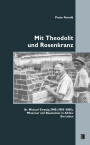 Peter Arnold: Mit Theodolit und Rosenkranz