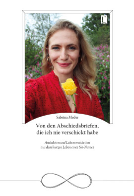 Sabrina Meder: Von den Abschiedsbriefen, die ich nie verschickt habe